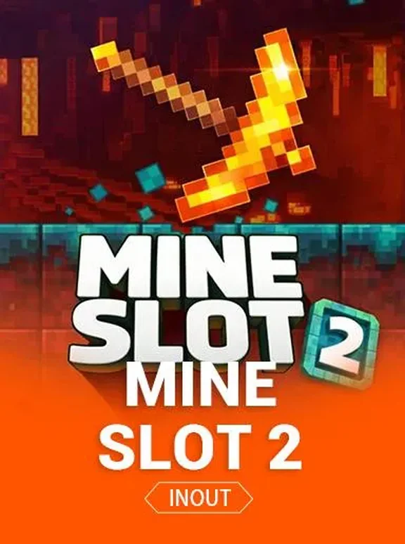 Mine Slot 2
